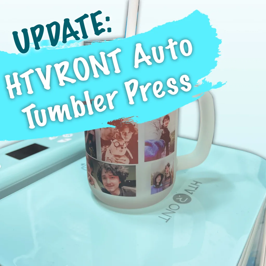 HTVRONT Auto Tumbler Press Update