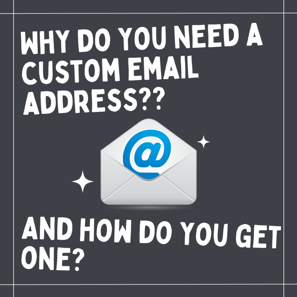 why you need a custom email address for your business