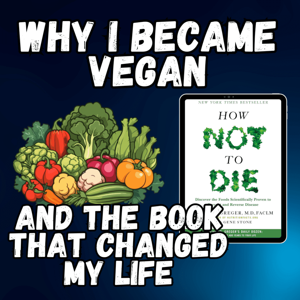 Why I became vegan and the book that changed my life.